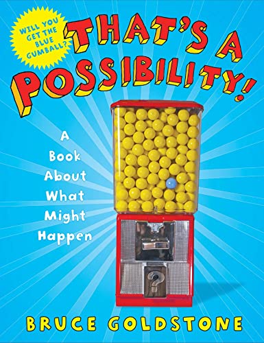cover image That’s a Possibility! A Book About What Might Happen