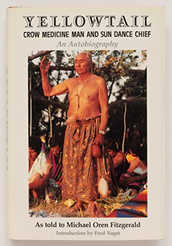 cover image Yellowtail, Crow Medicine Man and Sun Dance Chief: An Autobiography