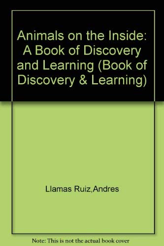 cover image Animals on the Inside: A Book of Discovery and Learning