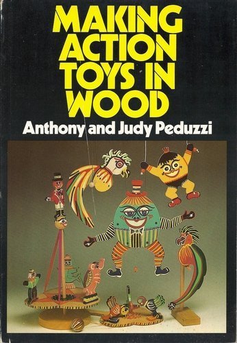 cover image Making Action Toys in Wood