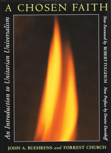 cover image A Chosen Faith: An Introduction to Unitarian Universalism