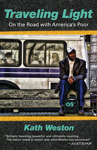 cover image Traveling Light: On the Road with America’s Poor