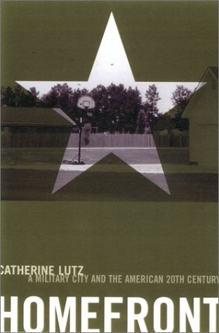 cover image HOMEFRONT: A Military City and the American Twentieth Century