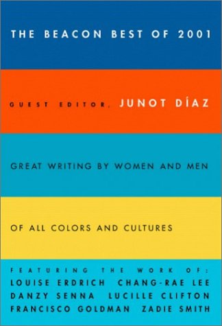 cover image THE BEACON BEST OF 2001: Great Writing by Women and Men of All Colors and Cultures