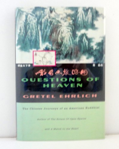 cover image Questions of Heaven: The Chinese Journeys of an American Buddhist