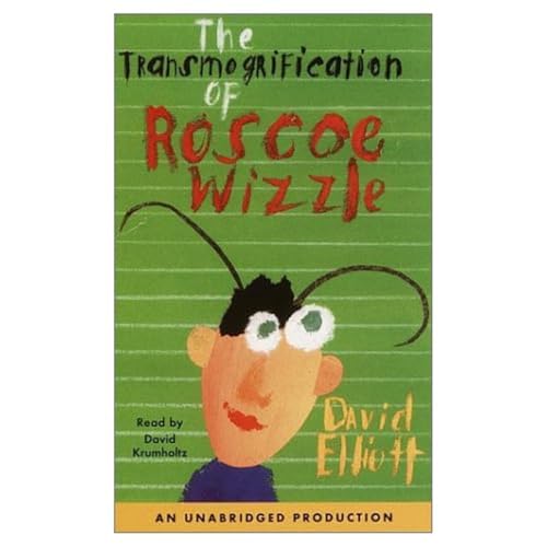 cover image THE TRANSMOGRIFICATION OF ROSCOE WIZZLE