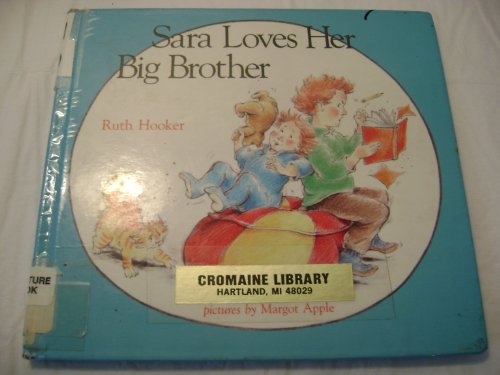 cover image Sara Loves Her Big Brother