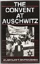 cover image The Convent at Auschwitz