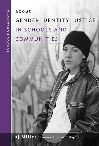 cover image About Gender Identity Justice in Schools and Communities