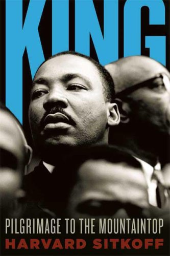 cover image King: A Pilgrimage to the Mountaintop