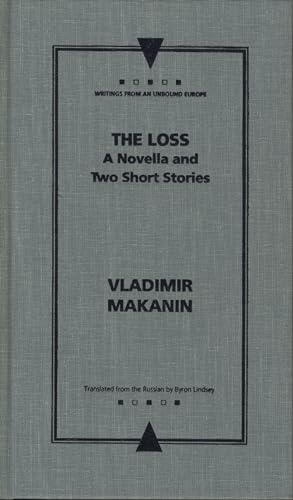 cover image The Loss: A Novella and Two Short Stories