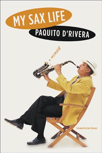 cover image My Sax Life: A Memoir