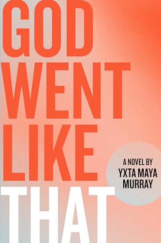cover image God Went Like That