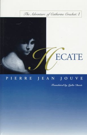 cover image Hecate: The Adventure of Catherine Crachat: I