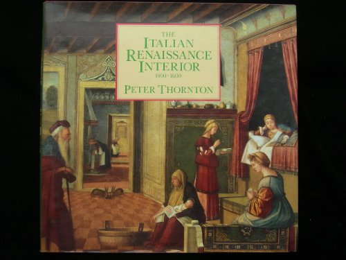 cover image The Italian Renaissance Interior, 1400-1600