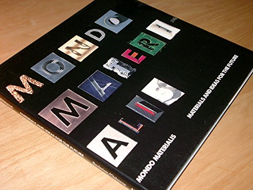 cover image Mondo Materialis: Materials and Ideas for the Future