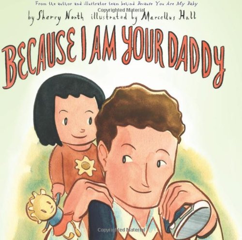 cover image Because I Am Your Daddy