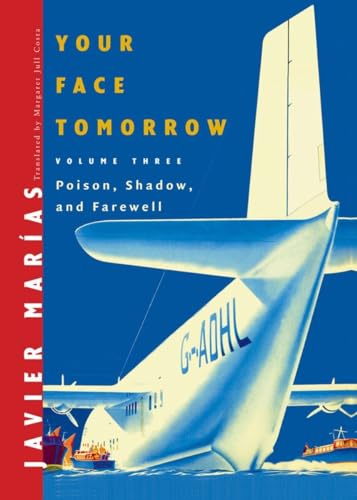 cover image Your Face Tomorrow: Vol. 3: Poison, Shadow and Farewell