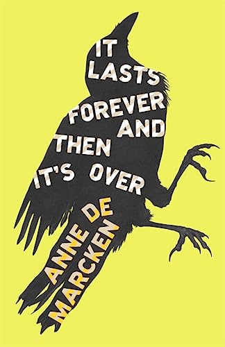 cover image It Lasts Forever and Then It’s Over