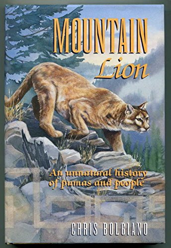 cover image Mountain Lion: An Unnatural History of Pumas and People