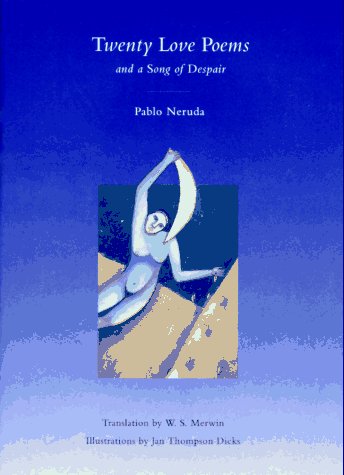cover image Twenty Love Poems: And a Song of Despair