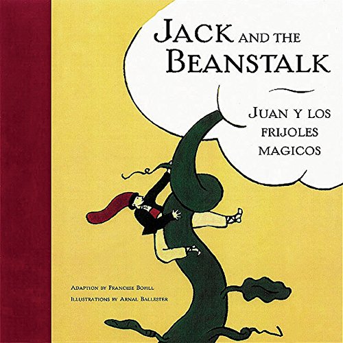 cover image Jack and the Beanstalk/Juan y Los Frijoles Magicos