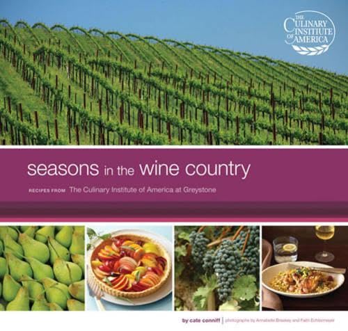 cover image Seasons in the Wine Country: Recipes from the Culinary Institute of America at Greystone