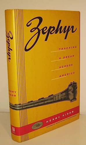 cover image Zephyr:: Tracking a Dream Across America