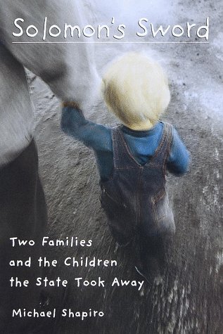cover image Solomon's Sword: Two Families and the Children the State Took Away