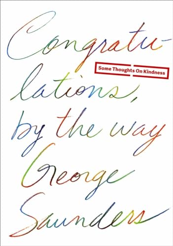 cover image Congratulations, By the Way: Some Thoughts on Kindness