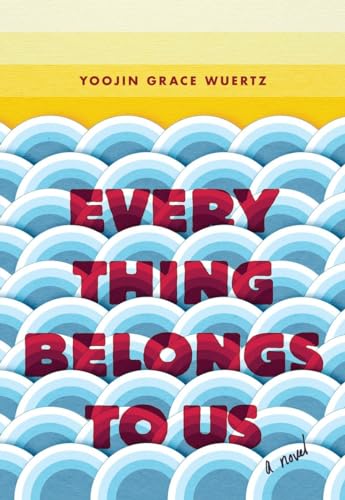 cover image Everything Belongs to Us