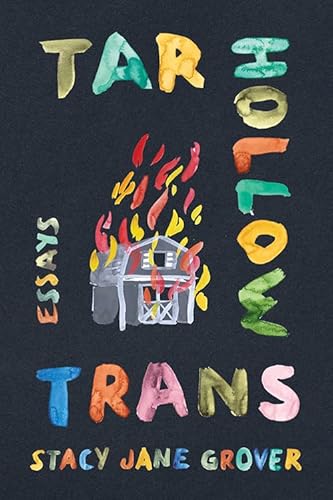 cover image Tar Hollow Trans: Essays