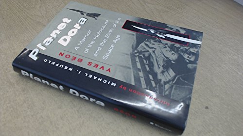 cover image Planet Dora: A Memoir of the Holocaust and the Birth of the Space Age