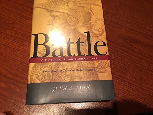 cover image BATTLE: A History of Combat and Culture