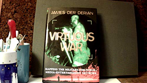 cover image VIRTUOUS WAR: Mapping the Military-Industrial Media-Entertainment Network