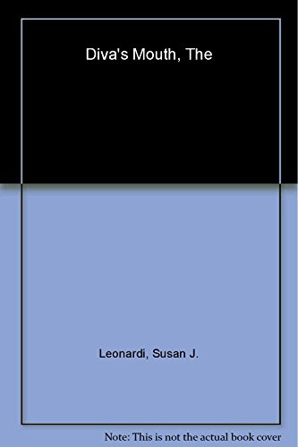 cover image The Diva's Mouth: Body, Voice, and Prima Donna Politics