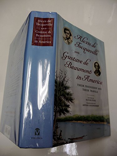 cover image Alexis de Tocqueville and Gustave de Beaumont in America: Their Friendship and Their Travels