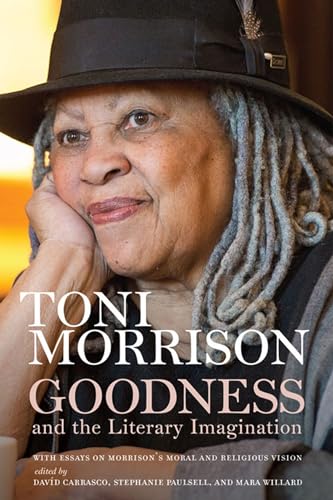 cover image Goodness and the Literary Imagination