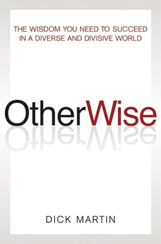 cover image OtherWise: The Wisdom You Need to Succeed in a Diverse World