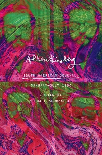 cover image Allen Ginsberg: South American Journals January–July 1960