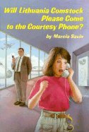 cover image Will Lithuania Comstock Please Come to the Courtesy Phone?