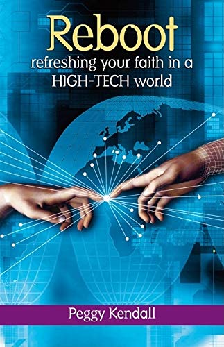 cover image Reboot: Refreshing Your Faith in a High-Tech World