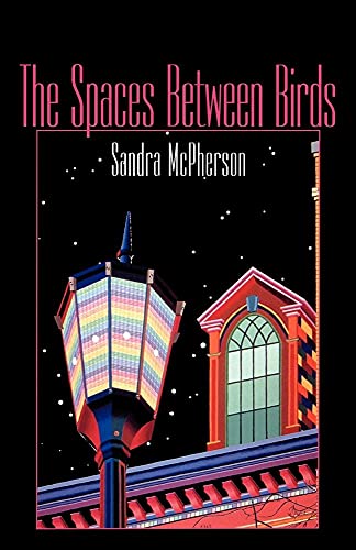 cover image The Spaces Between Birds: Mother/Daughter Poems, 1967-1995