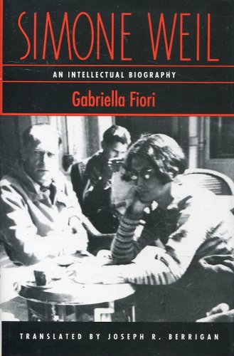 cover image Simone Weil, an Intellectual Biography: An Intellectual Biography
