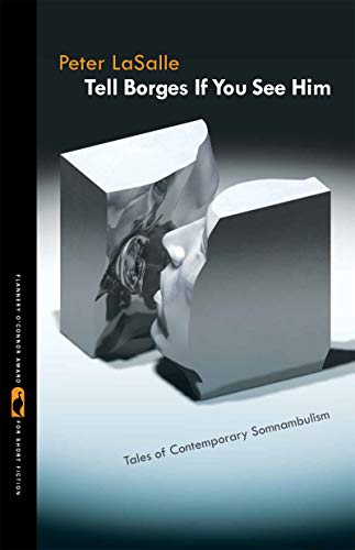 cover image Tell Borges If You See Him: Tales of Contemporary Somnambulism