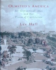 cover image Olmsted's America: An ""Unpractical"" Man and His Vision of Civilization
