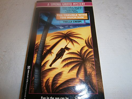 cover image The Trouble with Too Much Sun