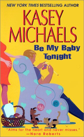 cover image BE MY BABY TONIGHT