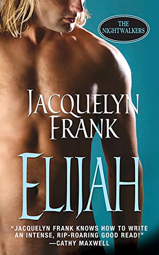 cover image Elijah: The Nightwalkers, Book 3