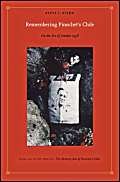 cover image REMEMBERING PINOCHET'S CHILE: On the Eve of London 1998